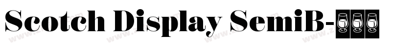 Scotch Display SemiB字体转换